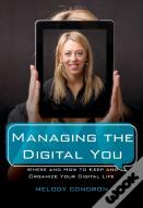 Managing The Digital You