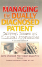 Managing The Dually Diagnosed Patient - Preview