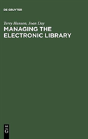 Managing The Electronic Library - Preview