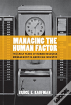Managing The Human Factor