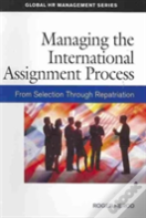 Managing The International Assignment Process