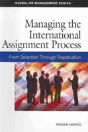 Managing The International Assignment Process - Preview