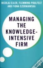Capa do artigo Managing The Knowledge-Intensive Firm