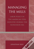 Managing The Mills