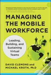 Managing The Mobile Workforce