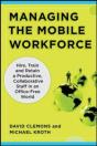 Managing The Mobile Workforce: Leading, Building, And Sustaining Virtual Teams - Preview