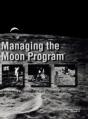 Managing The Moon Program - Preview