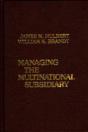 Managing The Multinational Subsidiary - Preview