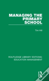 Managing The Primary School