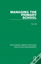 Managing The Primary School