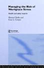 Managing The Risk Of Workplace Stress - Preview