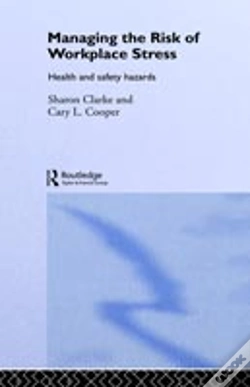 Capa do artigo Managing The Risk Of Workplace Stress