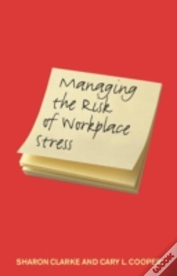 Capa do artigo Managing The Risk Of Workplace Stress