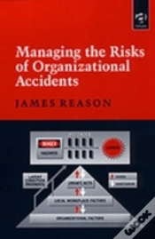 Capa do artigo Managing The Risks Of Organizational Accidents