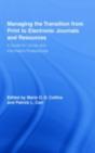 Managing The Transition From Print To Electronic Journals And Resources - Preview
