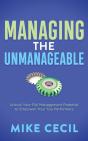 Managing The Unmanageable - Preview