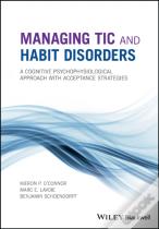 Managing Tic And Habit Disorders