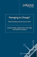 Managing To Change?