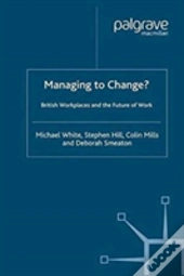 Managing To Change?