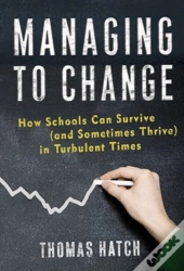 Managing To Change