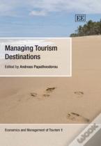 Managing Tourism Destinations