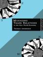 Managing Trade Relations In The New World Economy - Preview