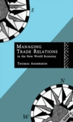 Capa do artigo Managing Trade Relations In The New World Economy