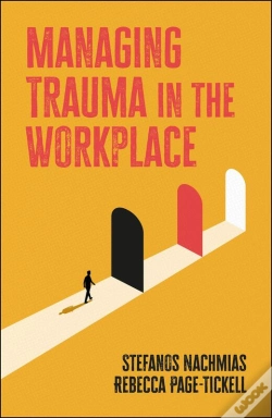 Capa do artigo Managing Trauma In The Workplace