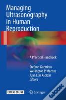 Managing Ultrasonography In Human Reproduction