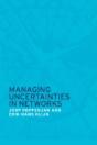 Managing Uncertainties In Networks - Preview