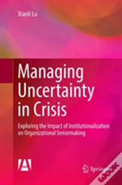 Capa do artigo Managing Uncertainty In Crisis