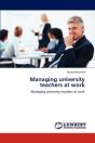 Managing University Teachers At Work - Preview