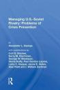 Managing U.S.-Soviet Rivalry - Preview