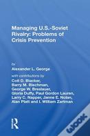 Managing U.S.-Soviet Rivalry