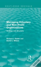 Managing Voluntary And Non-Profit Organizations