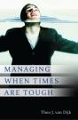 Managing When Times Are Tough - Preview