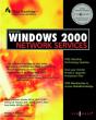 Managing Windows 2000 Network Services - Preview