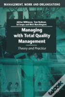 Managing With Total Quality Management