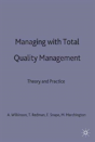Managing With Total Quality Management - Preview