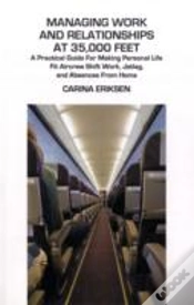 Capa do artigo Managing Work And Relationships At 35,000 Feet