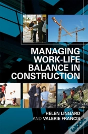 Capa do artigo Managing Work-Life Balance In Construction