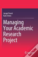 Managing Your Academic Research Project