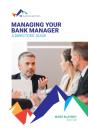 Managing Your Bank Manager - Preview