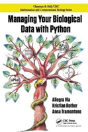 Managing Your Biological Data With Python - Preview