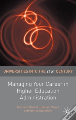 Capa do artigo Managing Your Career In Higher Education Administration