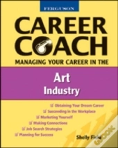 Managing Your Career In The Art Industry