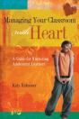 Managing Your Classroom With Heart - Preview