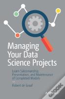 Managing Your Data Science Projects