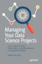 Managing Your Data Science Projects - Preview