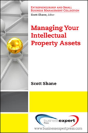 Managing Your Intellectual Property Assets - Preview